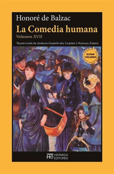 LA COMEDIA HUMANA. VOLUMEN XVII | 9788412551990 | BALZAC, HONORÉ