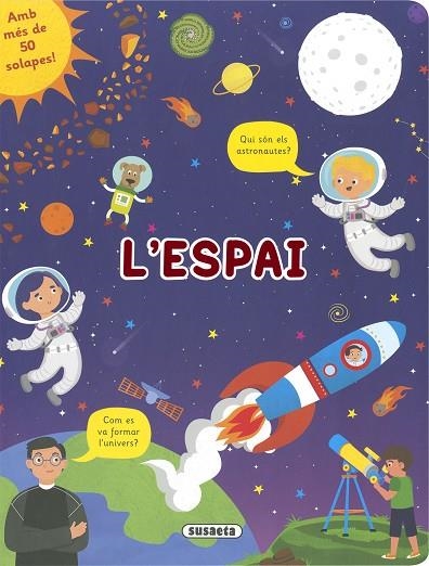 L'ESPAI (AMB MES DE 50 SOLAPES) | 9788467790610