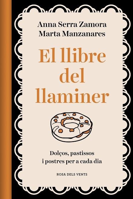 EL LLIBRE DEL LLAMINER  | 9788418062469 | MANZANARES MILEO, MARTA/SERRA ZAMORA, ANNA