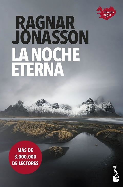 LA NOCHE ETERNA SERIE ISLANDIA NEGRA 4 | 9788432241628 | JÓNASSON, RAGNAR