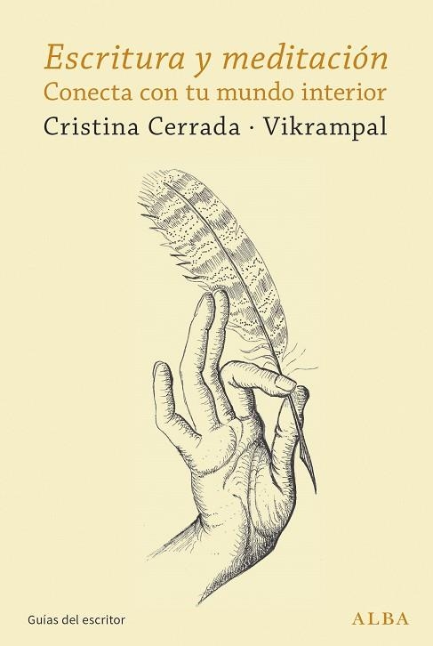 ESCRITURA Y MEDITACIÓN.CONECTA CON TU MUNDO INTERIOR | 9788490659434 | CERRADA, CRISTINA/VIKRAMPAL