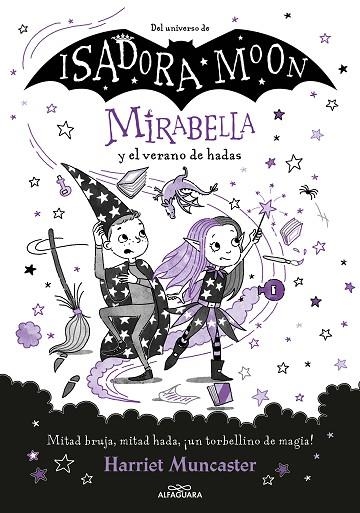 MIRABELLA Y EL VERANO DE HADAS | 9788419191786 | MUNCASTER, HARRIET