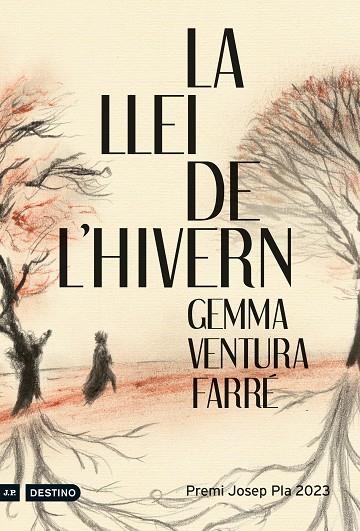 LA LLEI DE L'HIVERN (PREMI JOSEP PLA 2023) | 9788497103466 | VENTURA FARRÉ, GEMMA