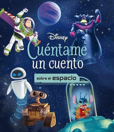 DISNEY. CUÉNTAME UN CUENTO SOBRE EL ESPACIO | 9788418940545