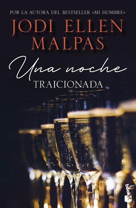 TRAICIONADA. TRILOGIA UNA NOCHE 2 | 9788408268246 | MALPAS, JODI ELLEN