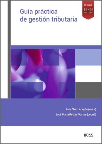 GUÍA PRÁCTICA DE GESTIÓN TRIBUTARIA | 9788499547992 | CHICO ARAGÓN, LUIS