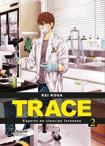 TRACE: EXPERTO EN CIENCIAS FORENSES 2 | 9788418524455 | KOGA, KEI