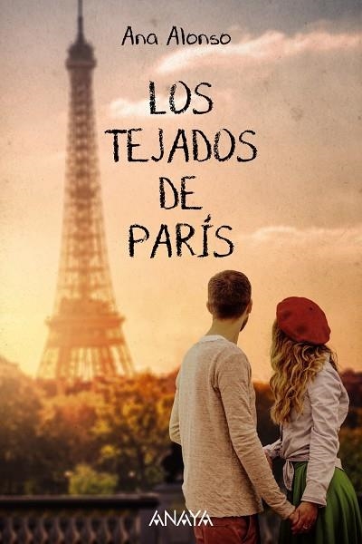 LOS TEJADOS DE PARÍS | 9788414315408 | ALONSO, ANA