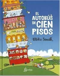 EL AUTOBÚS DE CIEN PISOS | 9788412504651 | SMITH, MIKE