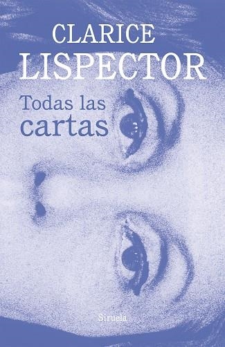 TODAS LAS CARTAS | 9788419419651 | LISPECTOR, CLARICE