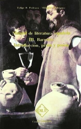 MANUAL DE LITERATURA ESPAÑOLA, III. BARROCO | 9788485511051 | PEDRAZA