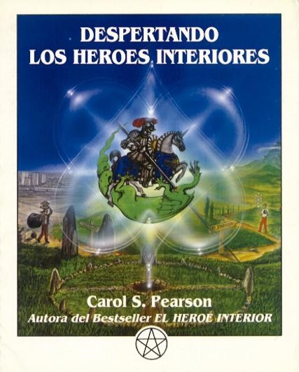 DESPERTANDO LOS HÉROES INTERIORES | 9788487476419 | PEARSON, CAROL S.