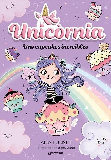 UNS CUPCAKES INCREÏBLES. UNICÒRNIA 4  | 9788419357878 | PUNSET, ANA