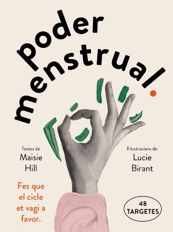 PODER MENSTRUAL. FES QUE EL CICLE ET VAGI A FAVOR 48 TARGETES | 8425402888711 | HILL,MAISIE