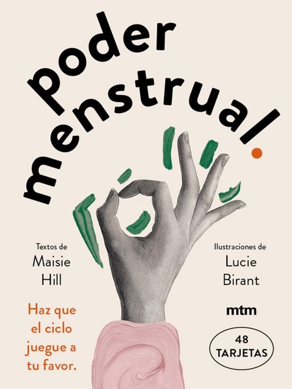 PODER MENSTRUAL. HAZ QUE EL CICLO JUEGUE A TU FAVOR 48 TARJETAS | 8425402581391 | HILL,MAISIE