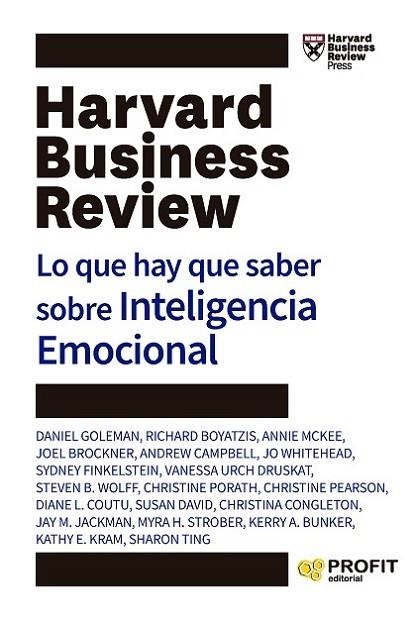 LO QUE HAY QUE SABER SOBRE INTELIGENCIA EMOCIONAL | 9788419212450 | BOYATZIS, RICHARD / GOLEMAN, DANIEL / BROCKNER, JOEL / MCKEE, ANNIE / CAMPBELL, ANDREW / WHITEHEAD,