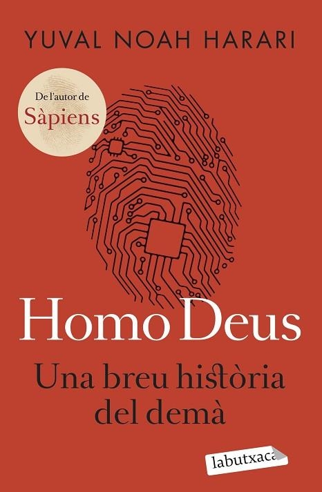 HOMO DEUS. UNA BREU HISTÒRIA DEL DEMÀ | 9788419107459 | NOAH HARARI, YUVAL