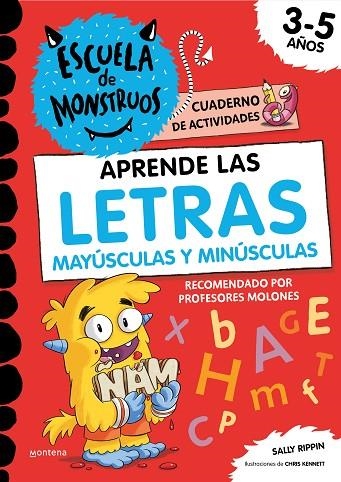 APRENDE LAS LETRAS MAYUSCULAS Y MINUSCULAS EN LA ESCUELA DE MONSTRUOS. CUADERNO DE ACTIVIDADES | 9788419085887 | RIPPIN, SALLY