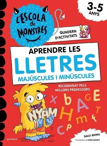 APRENDRE LES LLETRES MAJUSCULES I MINUSCULES A L'ESCOLA DE MONSTRES. QUADERN D,ACTIVITATS | 9788419241016 | RIPPIN, SALLY