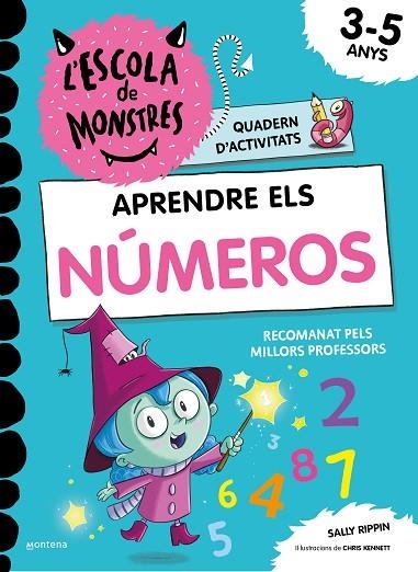 APRENDRE ELS NÚMEROS A L'ESCOLA DE MONSTRES QUADERN D,ACTIVITATS | 9788419241023 | RIPPIN, SALLY