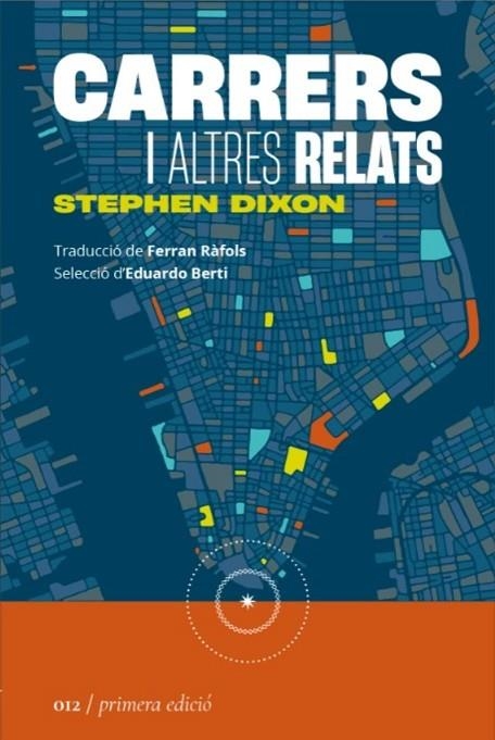 CARRERS I ALTRES RELATS | 9788419059123 | DIXON, STEPHEN