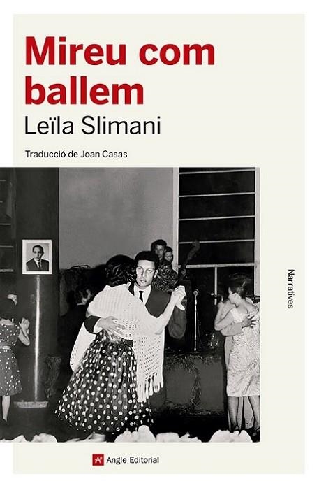 MIREU COM BALLEM | 9788419017529 | SLIMANI, LEÏLA