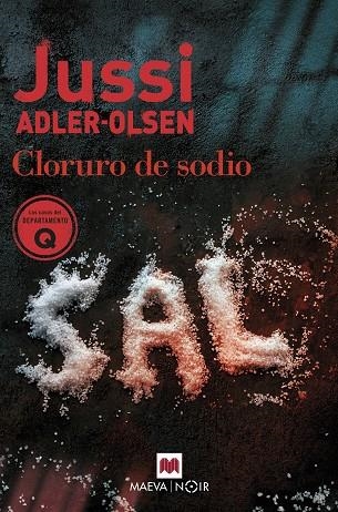 CLORURO DE SODIO. LOS CASOS DEL DEPARTAMENTO Q 9 | 9788419110732 | ADLER-OLSEN, JUSSI