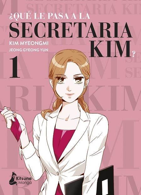 ¿QUÉ LE PASA A LA SECRETARIA KIM? 1 | 9788418524233 | YUN, JEONG GYEONG