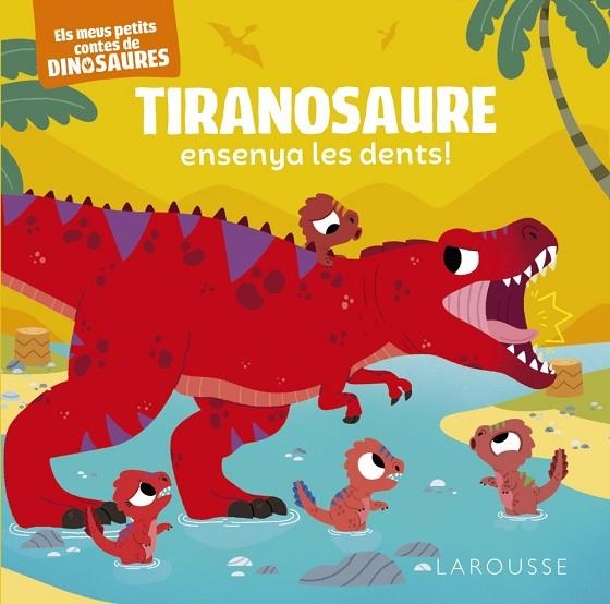 TIRANOSAURE ENSENYA LES DENTS! | 9788419250872 | FRATTINI, STÉPHANE