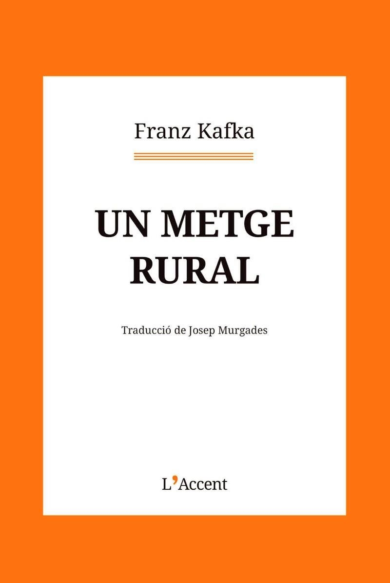 UN METGE RURAL | 9788418680281 | KAFKA, FRANZ