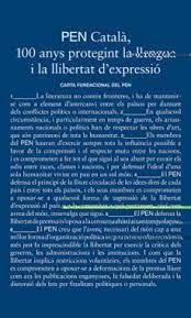 PEN CATALÀ 100 ANYS PROTEGINT LA LLENGUA I LA LLIBERTAT D'EXPRESSIÓ | 9788419392473 | AA.VV