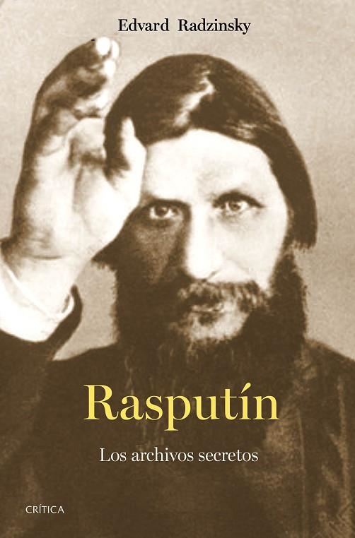 RASPUTÍN. LOS ARCHIVOS SECRETOS | 9788491995012 | RADZINSKY, EDVARD