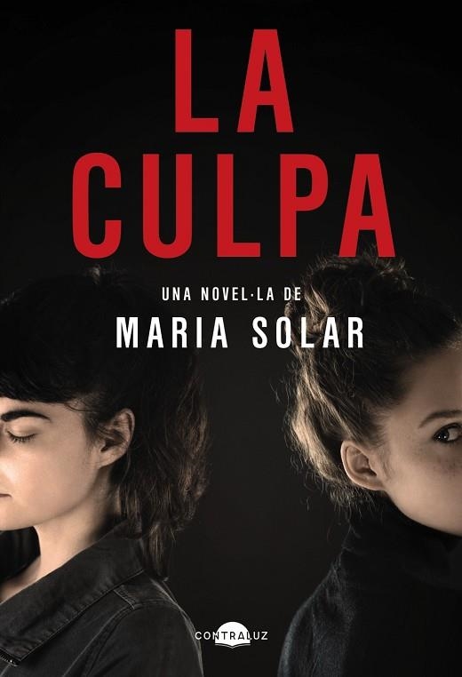 LA CULPA (PREMI XERAIS DE NOVELA 2022) | 9788418945588 | SOLAR, MARÍA