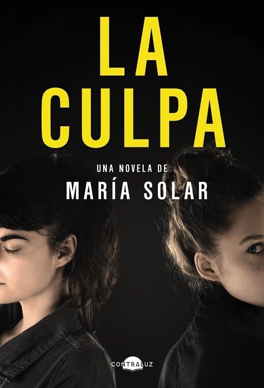 LA CULPA (PREMIO XERAIS DE NOVELA 2022) | 9788418945564 | SOLAR, MARÍA