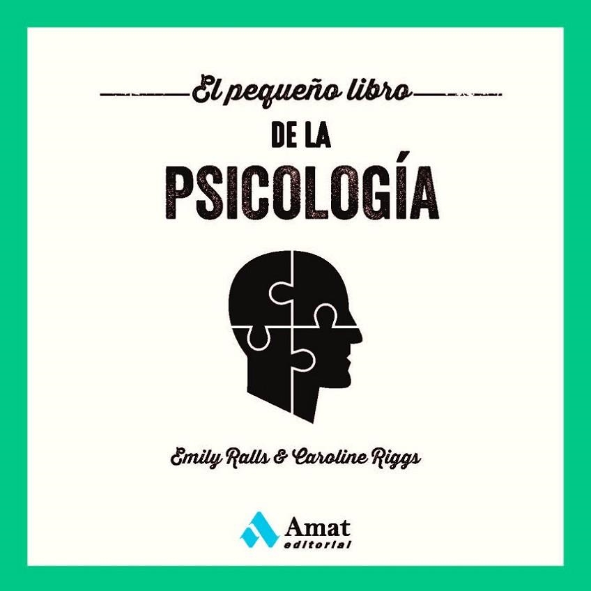 EL PEQUEÑO LIBRO DE LA PSICOLOGÍA | 9788419341273 | RALLS, EMILY / RIGGS, CAROLINE