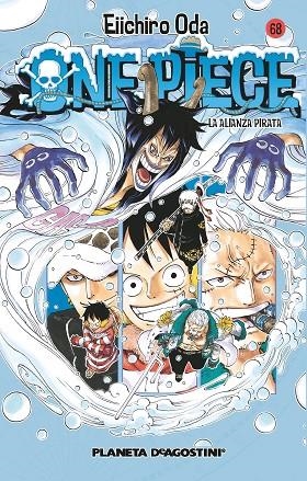 ONE PIECE Nº 068 LA ALIANZA PIRATA | 9788468476452 | ODA, EIICHIRO