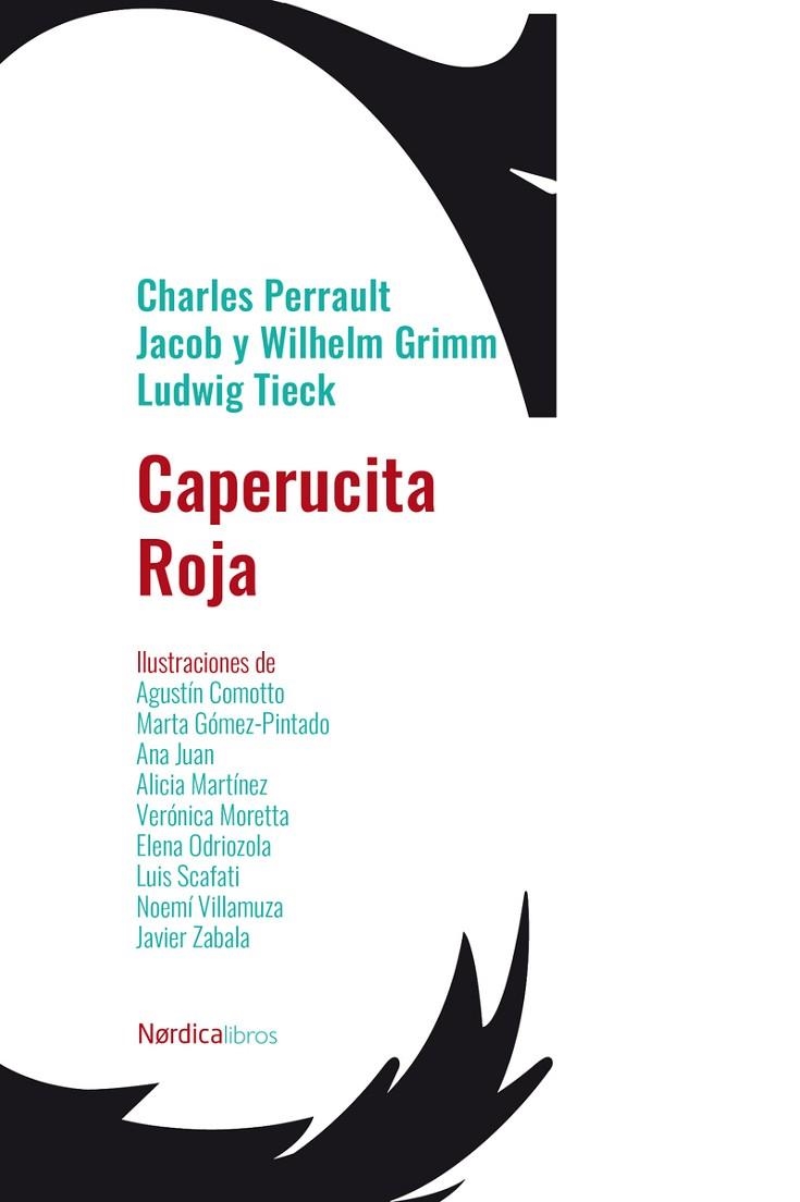 CAPERUCITA ROJA | 9788418930782 | PERRAULT, CHARLES / GRIMM, JACOB Y WIHELM / TIECK, LUDWIG