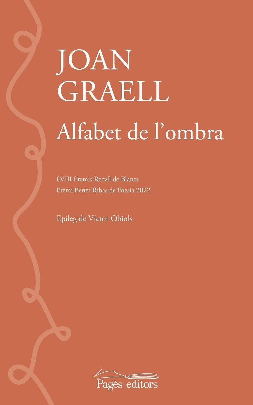 ALFABET DE L'OMBRA (PREMI BENET RIBAS DE POESIA 2022) | 9788413034379 | GRAELL PIQUÉ, JOAN