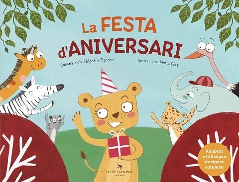 LA FESTA D'ANIVERSARI (ADAPTAT LLENGUA SIGNES CATALANA) | 9788418522680 | PEIX, SUSANA / PANERO, MONTSER