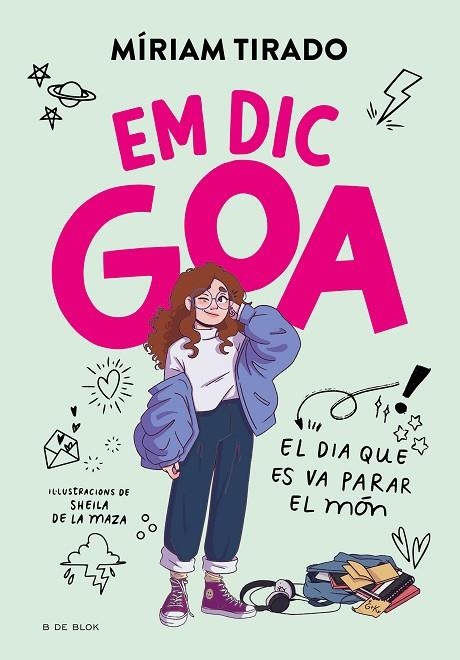 EM DIC GOA 1. EL DIA QUE ES VA PARAR EL MÓN | 9788419378934 | TIRADO, MÍRIAM