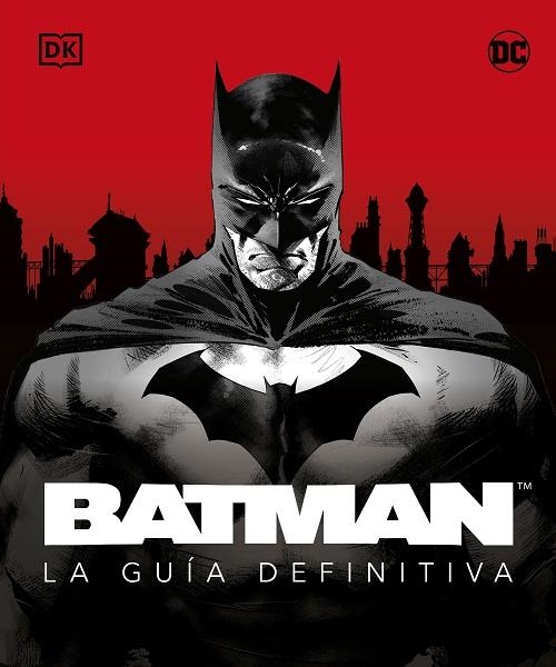 BATMAN. LA GUÍA DEFINITIVA | 9780241620182