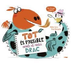 TOT ES POSSIBLE AMB EL MEU DRAC | 9788412570571 | LÉVY, DIDIER