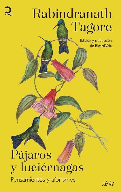 PÁJAROS Y LUCIÉRNAGAS. PENSAMIENTOS Y AFORISMOS | 9788434436091 | TAGORE, RABINDRANATH