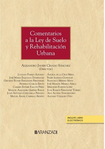 COMENTARIOS A LA LEY DE SUELO Y REHABILITACIÓN URBANA (PAPEL + E-BOOK) | 9788411258005 | CRIADO SÁNCHEZ, ALEJANDRO JAVIER