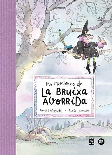 LES MEMÒRIES DE LA BRUIXA AVORRIDA | 9788418288531 | CAPDEVILA,ROSER /LARREULA I VIDAL, ENRIC