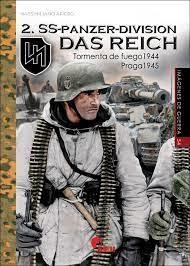 2.SS-PANZER-DIVISION DAS REICH TORMENTA DE FUEGO 1944 - PRAGA 1945 | 9788412497397 | AFIERO, MASSIMILIANO