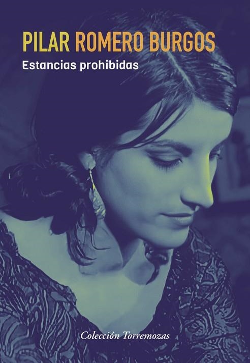 ESTANCIAS PROHIBIDAS | 9788478399017 | ROMERO BURGOS, PILAR