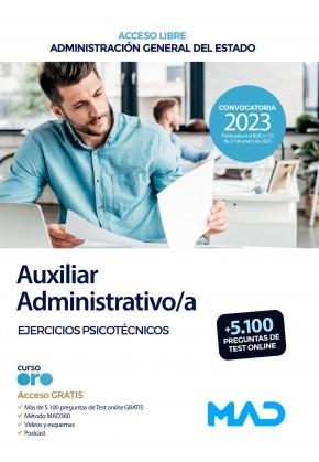 AUXILIAR ADMINISTRATIVO/A (ACCESO LIBRE) EJERCICIOS PSICOTÉCNICOS. ADMINISTRACIÓN GENERAL DEL ESTADO | 9788414268728