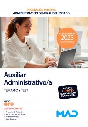 AUXILIAR ADMINISTRATIVO TEMARIO Y TEST ADMINISTRACIÓN GENERAL DEL ESTADO. PROMOCION INTERNA | 9788414267738