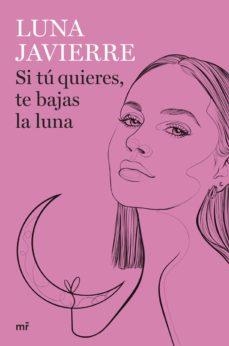 PACK SI TU QUIERES, TE BAJAS LA LUNA + HABITS TRACKER | 8432715153665 | JAVIERRE,LUNA